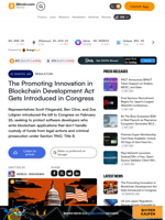 The Promoting Innovation in Blockchain Development Act Gets Introduced in Congress – Regulation Bitcoin News