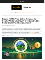 Ripple (XRP) Price Set to Retrace to $1.20, While Ethereum (ETH) and Little Pepe (LILPEPE) Charge Ahead