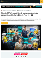 Bitcoin ETFs Bleed, Metaplanet Reject Allegations: Hodler's Digest