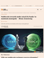 Stablecoin rewards under attack by banks 'to maintain monopoly' - Brian Armstrong - AMBCrypto