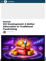 ICO Development: A Better Alternative to Traditional Fundraising - TechBullion