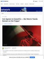 Iran Agrees to Ceasefire — But Warns 'Hands Remain on the Trigger' - BeInCrypto