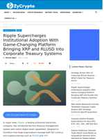 Ripple Supercharges Institutional Adoption With Game-Changing Platform Bringing XRP and RLUSD Into Corporate Treasury Systems ⋆ ZyCrypto