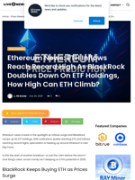 Ethereum News: ETH Inflows Reach Record High As BlackRock Doubles Down On ETF Holdings, How High Can ETH Climb? | Live Bitcoin News