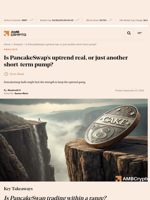 Is PancakeSwap's uptrend real, or just another short-term pump? - AMBCrypto
