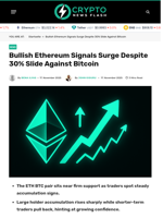 Bullish Ethereum Signals Surge Despite 30% Slide Against Bitcoin - Crypto News Flash