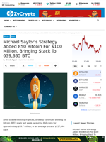 Michael Saylor’s Strategy Added 850 Bitcoin For $100 Million, Bringing Stack To 639,835 BTC ⋆ ZyCrypto