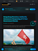 Hong Kong Monetary Authority Announces Reopening of 3-Year Government Bonds - Blockchain.News
