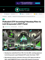 Polkadot ETF Incoming? Nasdaq Files to List Grayscale’s DOT Fund - Crypto News Flash