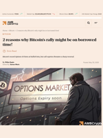 2 reasons why Bitcoin’s rally might be on borrowed time! - AMBCrypto