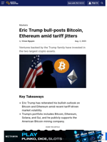 Eric Trump bull-posts Bitcoin, Ethereum amid tariff jitters