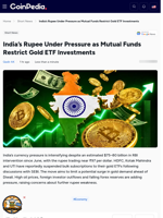 India’s Rupee Under Pressure as Mutual Funds Restrict Gold ETF Investments