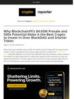 Why BlockchainFX’s $4.65M Presale and 500x Potential Make It the Best Crypto to Invest In Over BlockDAG and Snorter Token