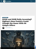 DOGE and SHIB Rally Incoming? Digitap's New Feature Could Change the Game With 96 Unique Offers - TechBullion