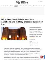 US strikes reach Tabriz as crypto sanctions and military pressure tighten on Iran