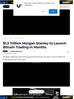 $1.3 Trillion Morgan Stanley to Launch Bitcoin Trading in Months - U.Today