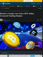 Russia’s Crypto Law Goes LIVE Today, Licensed Trading Begins
