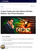 Crypto Traders Are Calm Before CPI Data Release: Top 3 Price Scenarios