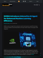 NVIDIA Introduces Interactive AI Agent for Enhanced Machine Learning Efficiency - Blockchain.News