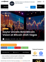 Saylor Unveils Bold Bitcoin Vision at Bitcoin 2025 Vegas | Live Bitcoin News