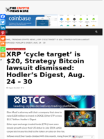 XRP ‘cycle target’ is $20, Strategy Bitcoin lawsuit dismissed: Hodler’s Digest, Aug. 24 – 30 - The Crypto News Wire