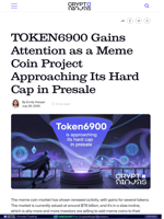 TOKEN6900 Gains Attention as a Meme Coin Project Approaching Its Hard Cap in Presale