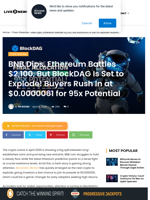 BNB Dips, Ethereum Battles $2,100, But BlockDAG Is Set to Explode! Buyers Rush In at $0.0000061 for 95x Potential | Live Bitcoin News