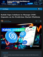 Kalshi Taps Coinbase to Manage USDC Deposits on Its Prediction Market Platform