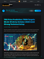 TRX Price Prediction: TRON Targets $0.66-$1.06 by October 2025 Amid Strong Technical Setup - Blockchain.News