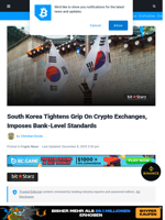 South Korea Tightens Grip On Crypto Exchanges, Imposes Bank-Level Standards
