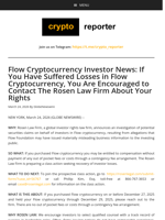 Flow Cryptocurrency Investor News: If You Have Suffered Losses in Flow Cryptocurrency, You Are Encouraged to Contact The Rosen Law Firm About Your Rights