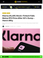 Klarna (KLAR) Stock: Fintech Falls Below IPO Price After 30% Dump - Here's Why - CoinCentral