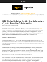 HTX Global Advisor Justin Sun Advocates Crypto Security Collaboration