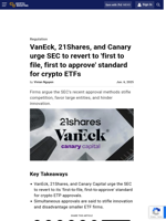 VanEck, 21Shares, and Canary urge SEC to revert to 'first to file, first to approve' standard for crypto ETFs
