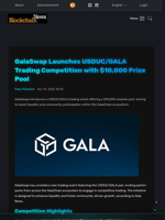 GalaSwap Launches USDUC/GALA Trading Competition with $10,000 Prize Pool - Blockchain.News