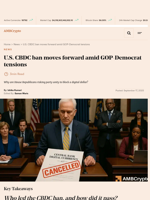 U.S. CBDC ban moves forward amid GOP-Democrat tensions - AMBCrypto