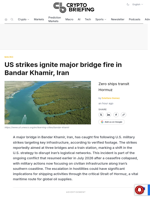 US strikes ignite major bridge fire in Bandar Khamir, Iran