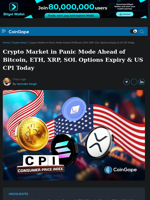 Crypto Market in Panic Mode Ahead of Bitcoin, ETH, XRP, SOL Options Expiry & US CPI Today