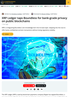 XRPL Taps Boundless for Bank-Grade Privacy on Public Chains