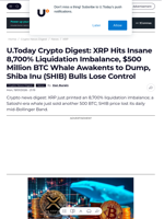 U.Today Crypto Digest: XRP Hits Insane 8,700% Liquidation Imbalance, $500 Million BTC Whale Awakents to Dump, Shiba Inu (SHIB) Bulls Lose Control - U.Today