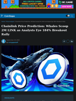 Chainlink Price Prediction: Whales Scoop 2M LINK - 184% Rally ?