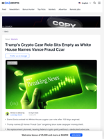 Trump Crypto Czar Vacant as Vance Named Fraud Czar