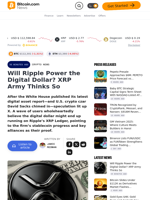 Will Ripple Power the Digital Dollar? XRP Army Thinks So – Crypto News Bitcoin News