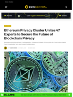 Ethereum Privacy Cluster Unites 47 Experts to Secure the Future of Blockchain Privacy