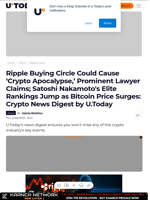 Ripple Buying Circle Could Cause ‘Crypto Apocalypse,’ Prominent Lawyer Claims; Satoshi Nakamoto's Elite Rankings Jump as Bitcoin Price Surges: Crypto News Digest by U.Today