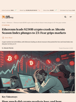 Ethereum leads $230B crypto crash as Altcoin Season Index plunges to 23: Fear grips markets - AMBCrypto