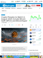 Crypto Presales to Watch in August 2025 Include Bitcoin Swift (BTC3) and BitcoinHyper