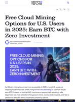 Free Cloud Mining Options for U.S. Users in 2025: Earn BTC with Zero Investment