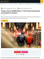 Key Figure Behind $20 Million Meta-1 Coin Fraud Receives 23 Years