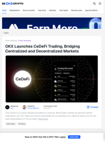 OKX Launches CeDeFi Trading, Bridging CEX and DEX Markets